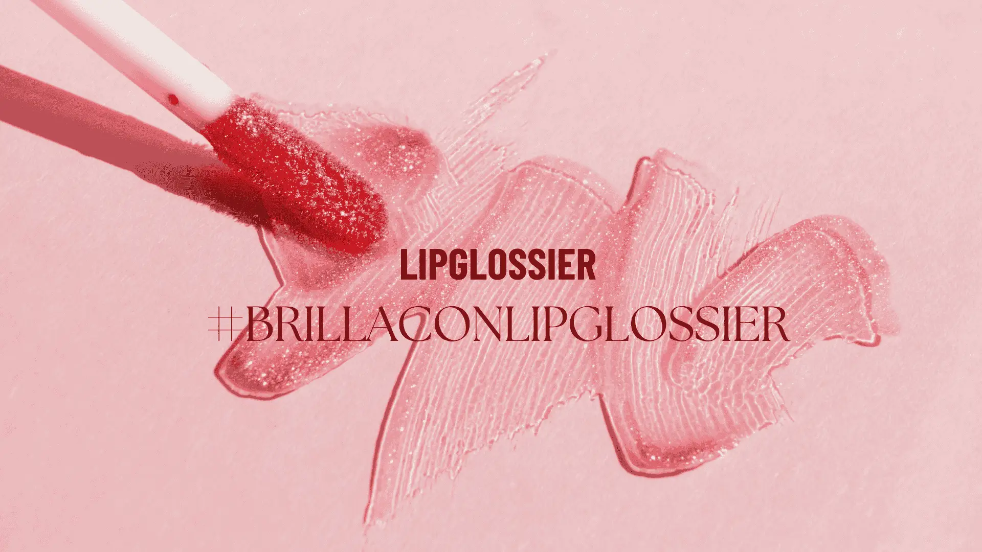 Imagen: Lipglossier, #brillaconlipglossier